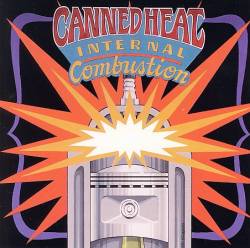 Canned Heat : Internal Combustion